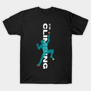 rock climbing with climber teal T-Shirt